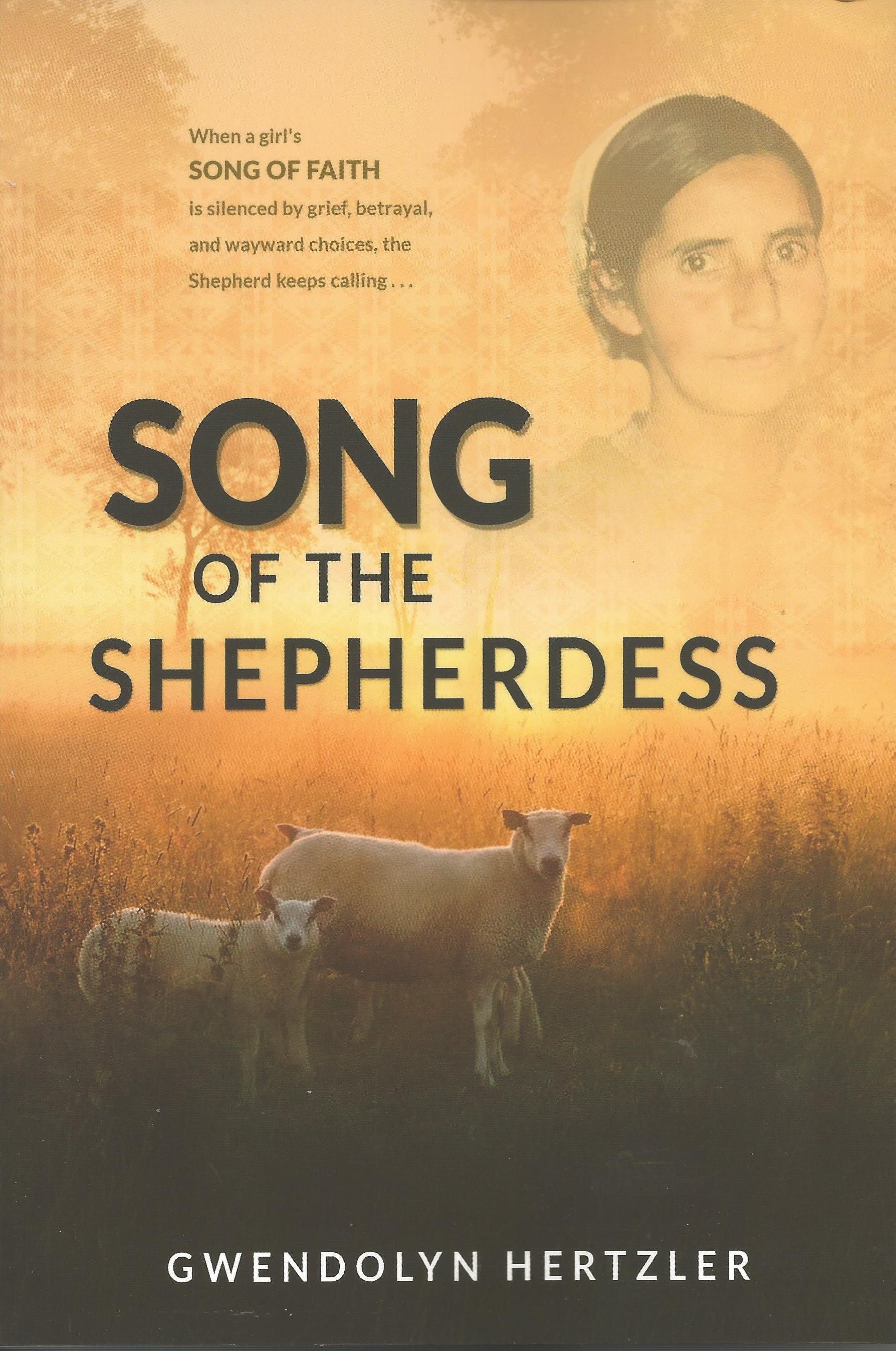 SONG OF THE SHEPHERDESS Gwendolyn Hertzler - Click Image to Close